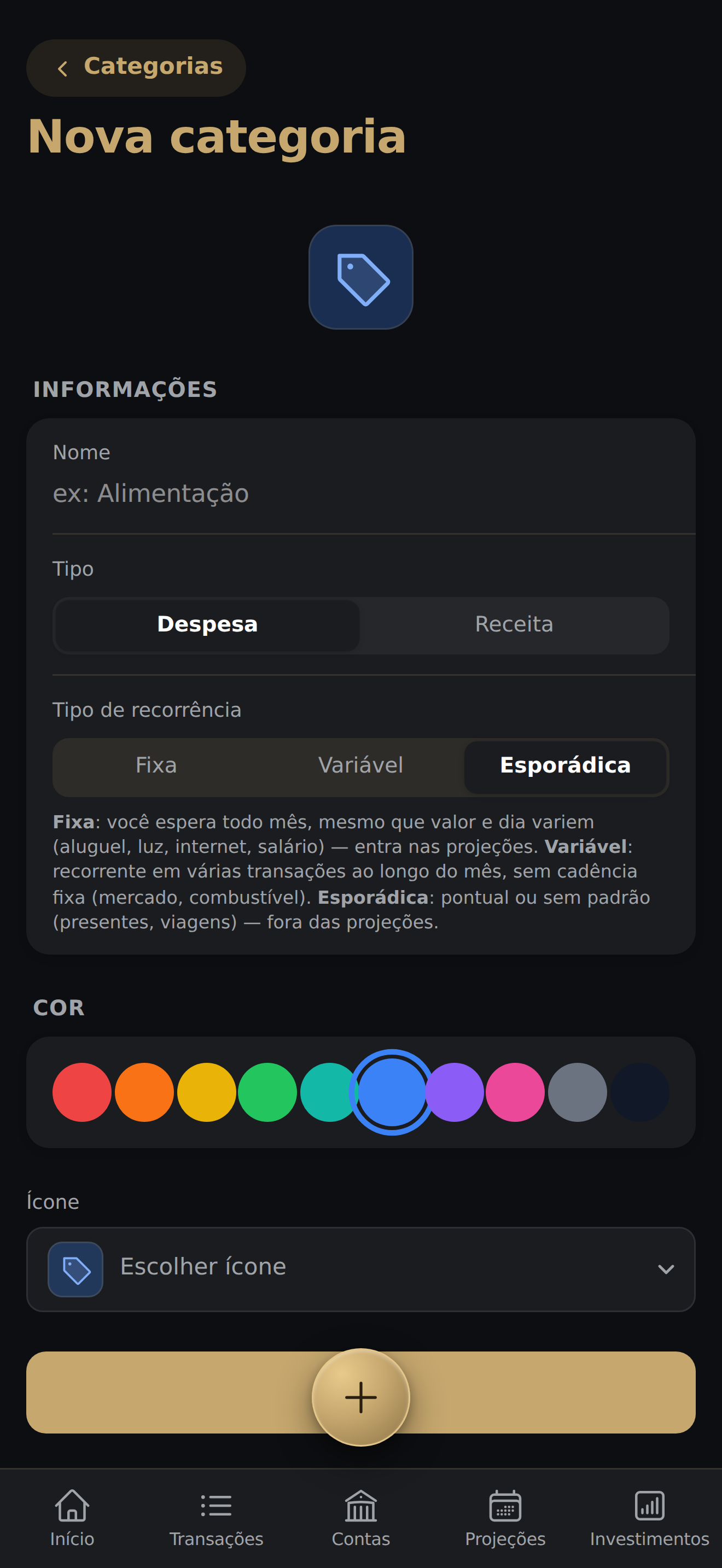 Tela Nova categoria em branco: avatar de ícone no topo, seção INFORMAÇÕES com Nome (placeholder ex: Alimentação), Tipo (Despesa/Receita), Tipo de recorrência (Fixa, Variável, Esporádica) com legenda explicativa, seção COR com paleta de 10 cores e campo Ícone
