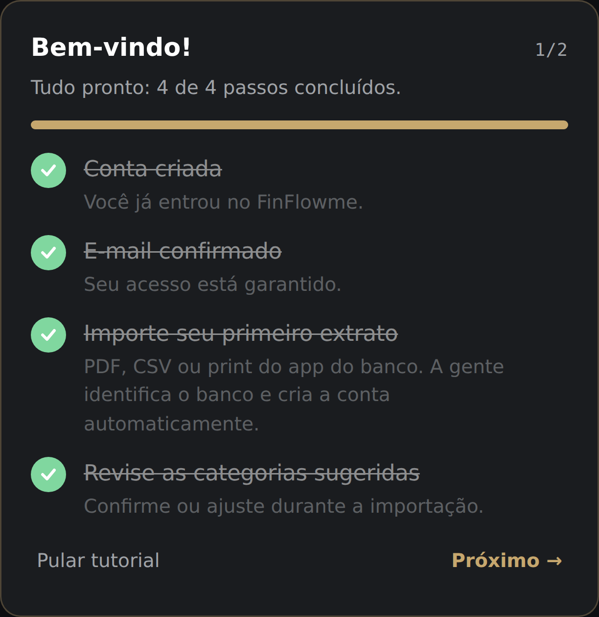 Card 'Bem-vindo!' com os 4 passos marcados e o botão 'Próximo →' habilitado no rodapé.